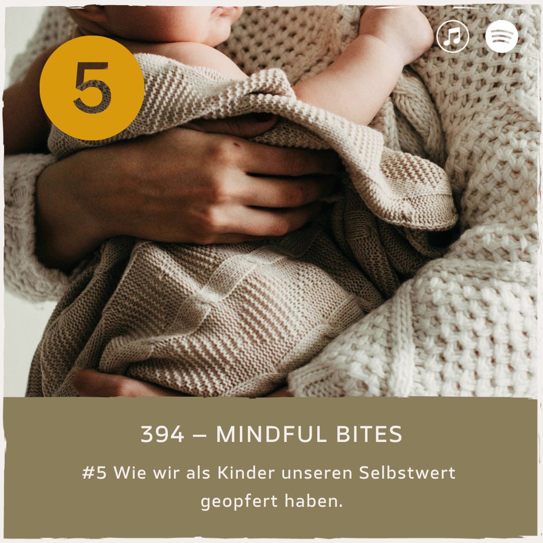 podcast-mindful-minutes-erfolg-mentalprogramm-daniela-barchasch-selbstwert-selbstliebe-mindfulway-mindset-positivepsychologie-perma-modell-selbstwert-bei-mir-sein-persönlichkeitsentwicklung-buddhistische-psychologie-praxis-meditation-achtsamkeit-selbstwert