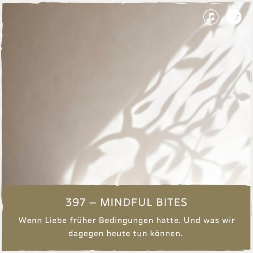podcast-mindful-minutes-erfolg-mentalprogramm-daniela-barchasch-selbstwert-selbstliebe-mindfulway-mindset-positivepsychologie-perma-modell-selbstwert-bei-mir-sein-persönlichkeitsentwicklung-buddhistische-psychologie-praxis-meditation-achtsamkeit-selbstwert-bedingungslose-liebe