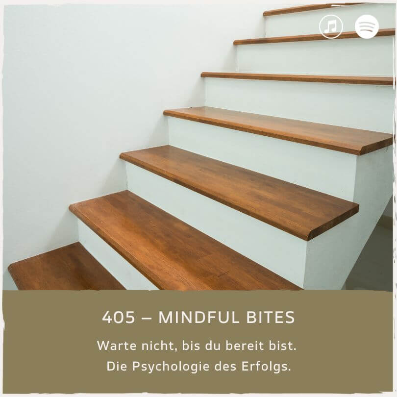 podcast-mindful-minutes-erfolg-mentalprogramm-daniela-barchasch-selbstwert-selbstliebe-mindfulway-mindset-positivepsychologie-perma-modell-selbstwert-bei-mir-sein-persönlichkeitsentwicklung-buddhistische-psychologie-praxis-meditation-achtsamkeit-erfolgspodcast-trauma-peoplepleaser-erfolgspsychologie