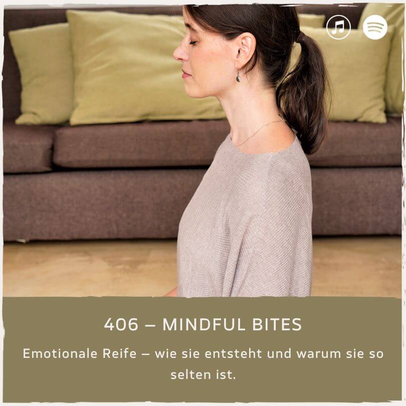 podcast-mindful-minutes-erfolg-mentalprogramm-daniela-barchasch-selbstwert-selbstliebe-mindfulway-mindset-positivepsychologie-perma-modell-selbstwert-bei-mir-sein-persönlichkeitsentwicklung-buddhistische-psychologie-praxis-meditation-achtsamkeit-erfolgspodcast-trauma-peoplepleaser-erfolgspsychologie-emotionale-Reife