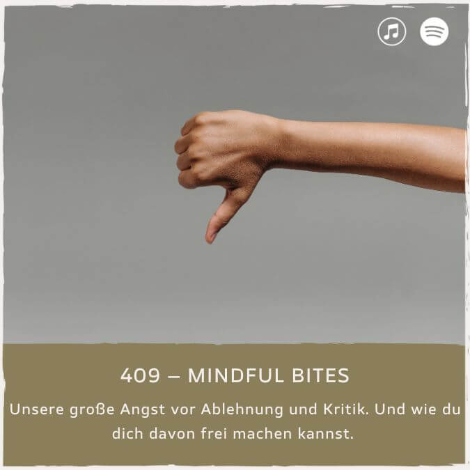 podcast-mindful-minutes-erfolg-mentalprogramm-daniela-barchasch-selbstwert-selbstliebe-mindfulway-mindset-positivepsychologie-perma-modell-selbstwert-bei-mir-sein-persönlichkeitsentwicklung-buddhistische-psychologie-praxis-meditation-achtsamkeit-erfolgspodcast-trauma-heilung-ablehnung-kritik