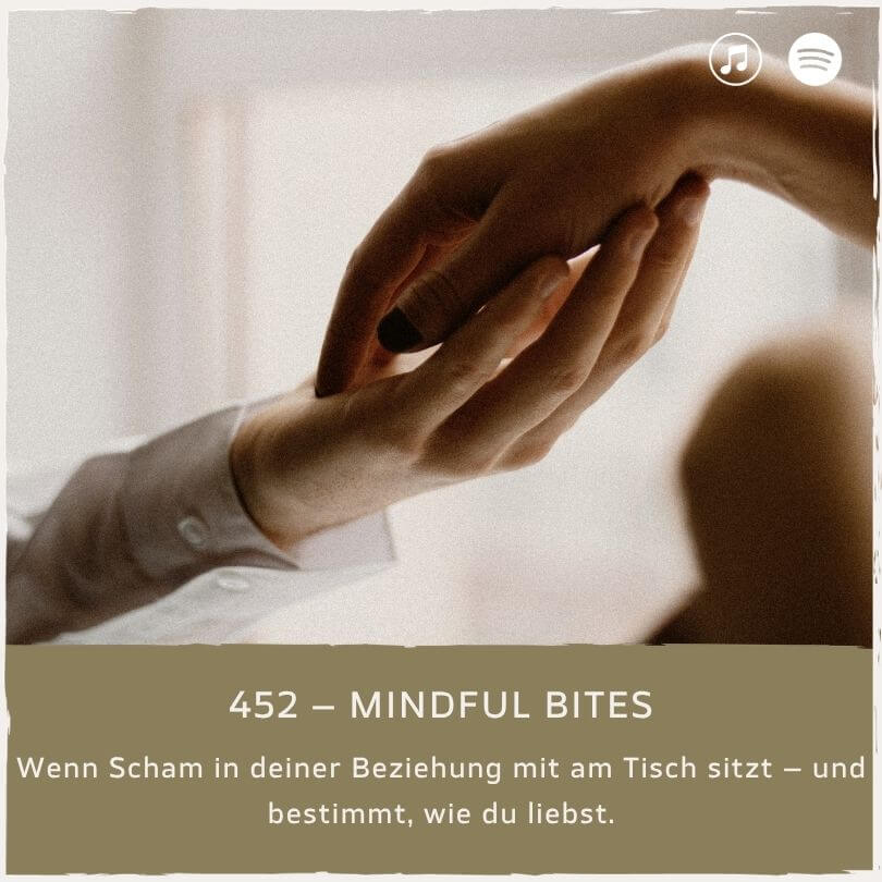 podcast-mindful-minutes-erfolg-mentalprogramm-daniela-barchasch-selbstwert-selbstliebe-mindfulway-mindset-positivepsychologie-perma-modell-selbstwert-bei-mir-sein-persönlichkeitsentwicklung-buddhistische-psychologie-praxis-meditation-achtsamkeit-erfolgspodcast-trauma-gefühle-emotionen-scham-beziehungen